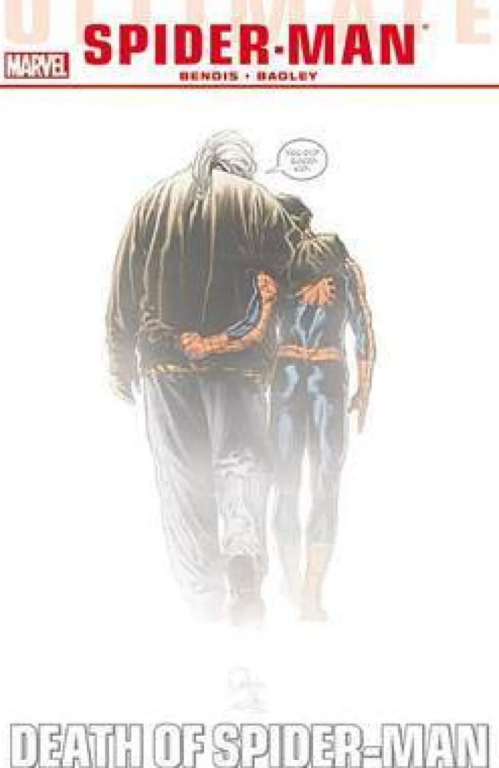 Ultimate Comics Spider-man - Vol. 4: Death Of Spider-man