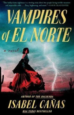 Vampires of El Norte