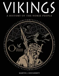 Vikings: A History of the Norse People