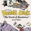 Walt Disney's Donald Duck the Secret of Hondorica: The Complete Carl Barks Disney Library Vol. 17