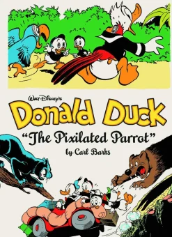 Walt Disney's Donald Duck the Pixilated Parrot: The Complete Carl Barks Disney Library Vol. 9