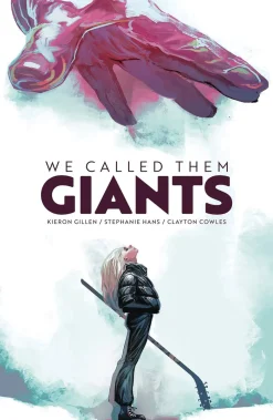 We Called Them Giants