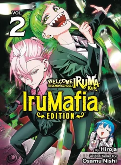 Welcome to Demon School! Iruma-kun: IruMafia Edition 2