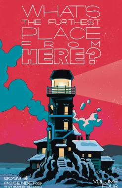 Whats the Furthest Place From Here Vol. 04