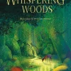 Whispering Woods
