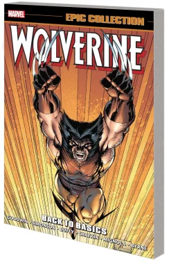 Wolverine Epic Collection: Back To Basics