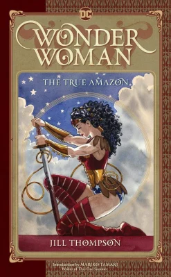 Wonder Woman: The True Amazon