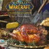 World of Warcraft the Official Cookbook