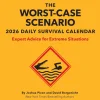 Worst-Case Scenario 2026 Daily Calendar: Expert Advice for Extreme Situations
