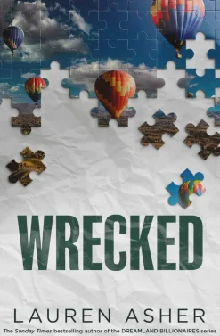 Wrecked: From the Sunday Times bestselling author comes the hottest must-read Formula 1 romance: Volume 3