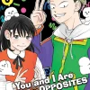 You And I Are Polar Opposites Vol. 06