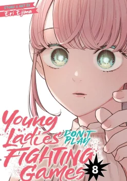 Young Ladies Dont Play Fighting Games Vol. 08