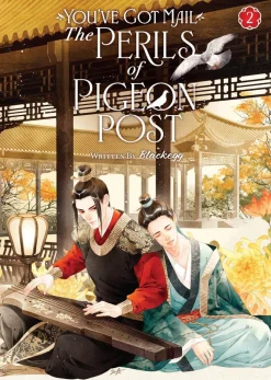 You've Got Mail: The Perils of Pigeon Post - Fei Ge Jiao You Xu Jin Shen (Novel) Vol. 2 Novel
